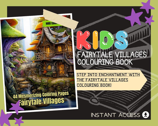 Fairytale Villages Colouring Book | 44 Magical Themed Graphic Pages | Kids & Adults Art Books | Printable Drawing Colour Sheets All Ages |