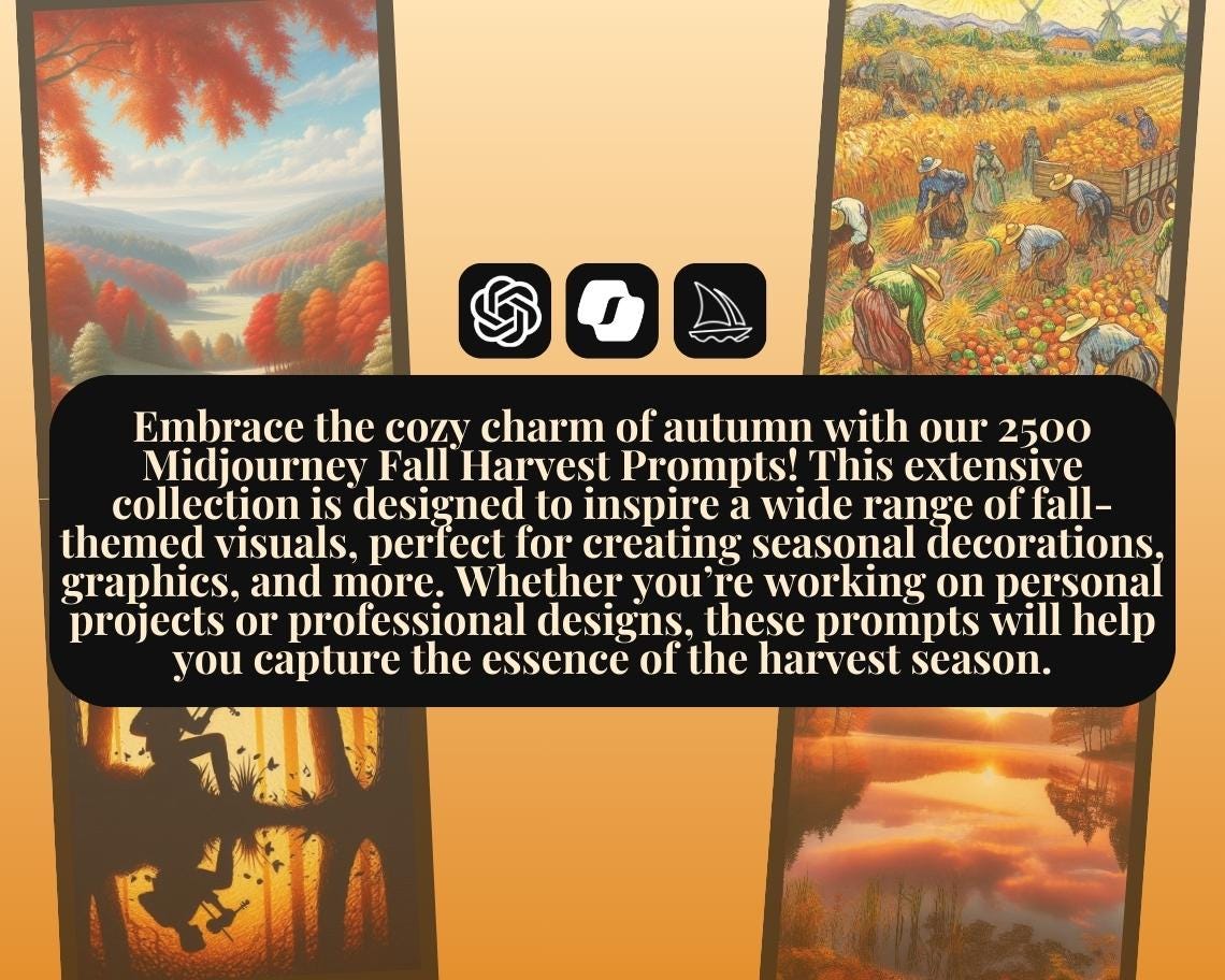 2500 Midjourney Fall Harvest Prompts | AI Graphic Design Prompt Bundle | Automated Intelligence Prompts For Autumn Image Creation |
