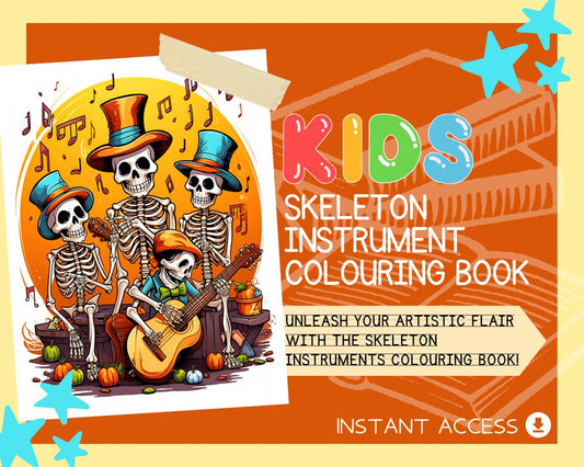 Skeleton Instrument Colouring Book | 18 Skeletal Themed Graphic Pages | Kids & Adults Art Books | Printable Drawing Colour Sheets All Ages |
