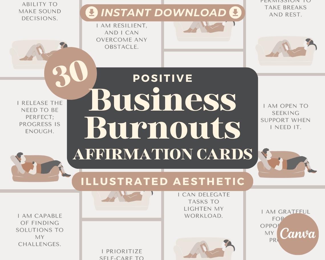30 Business Burnout Affirmation Cards | Positive Affirmations For Businesses | Editable Canva Graphic Cards | Illustrated Design Aesthetic