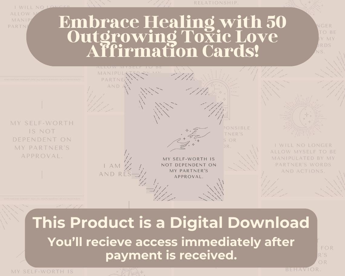 50 Outgrowing Toxic Love Affirmation Cards | Positive Affirmations For Love | Editable Canva Graphic Cards | Minimal & Illustrated Aesthetic