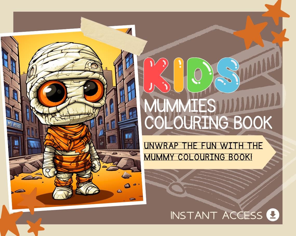 Mummies Colouring Book | 10 Egyptian Themed Graphic Pages | Kids & Adults Art Books | Printable Drawing Colour Sheets For All Ages |