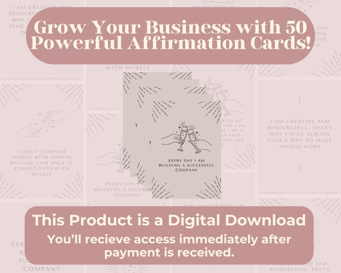 50 Grow Your Business Affirmation Cards | Positive Affirmations For Success | Editable Canva Graphic Cards | Minimal & Illustrated Aesthetic