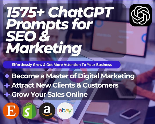 ChatGPT Prompts for SEO & Marketing | SEO Optimised Listings and Marketing Mastery  | AI Development Tool for Increased Business Sales