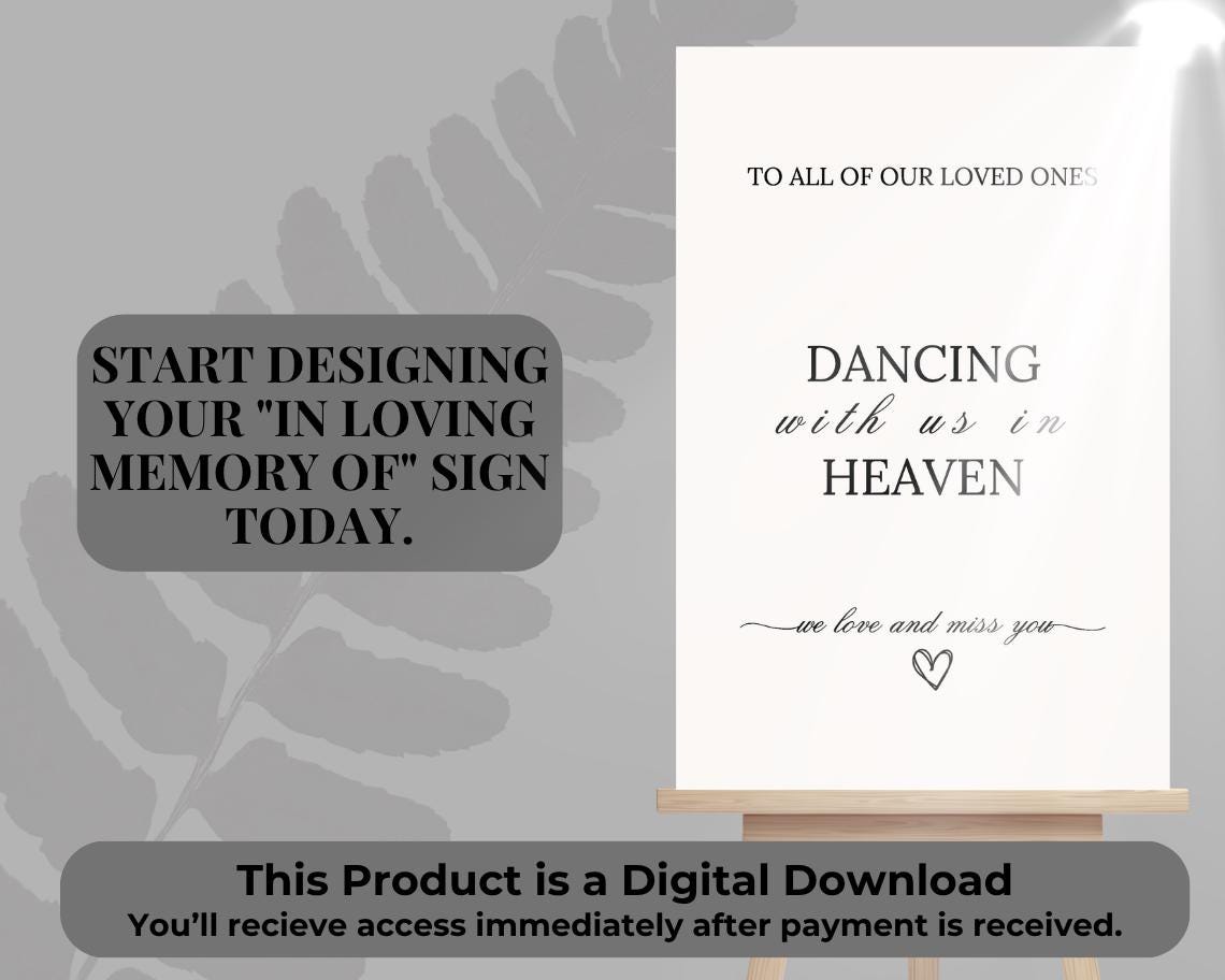 In Loving Memory Of Sign Template | Editable Canva Design | Instant Download | Customizable Printable Memorial Sign