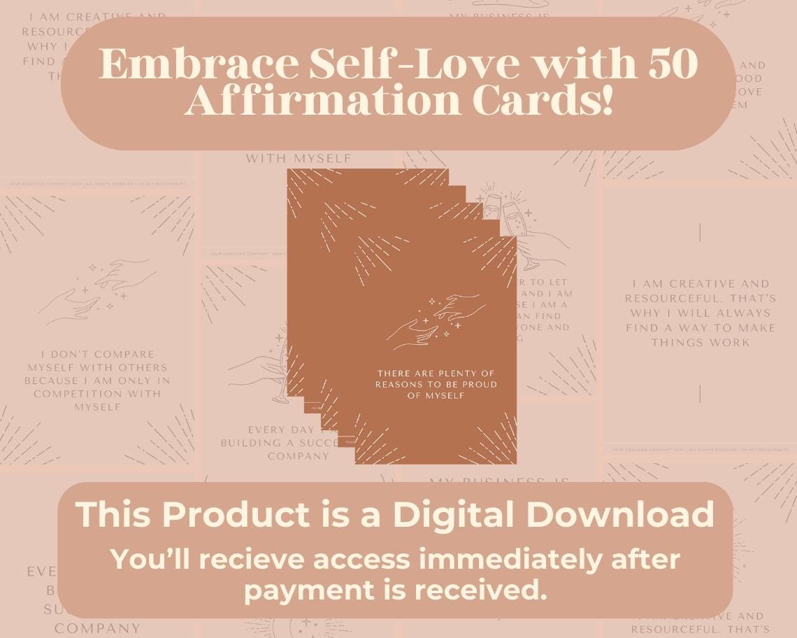 50 Self-Love Affirmation Cards | Positive Affirmations For Mental Health | Editable Canva Graphic Cards | Minimal & Illustrated Aesthetic