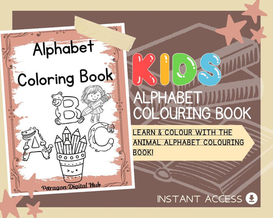 Animal Alphabet Colouring Book | 26 A–Z Animal Pages | Printable Learning and Colouring Sheets for Kids & Adults
