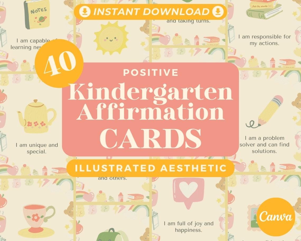 40 Kindergarten Affirmation Cards | Positive Affirmations For Preschool Kids | Editable Canva Graphic Cards | Children Illustrated Aesthetic