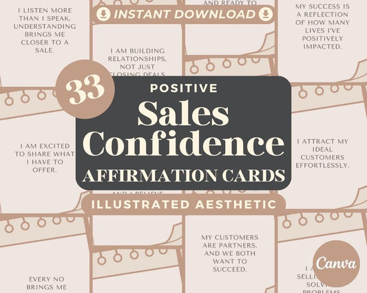 33 Sales Confidence Affirmation Cards | Positive Affirmations For Sales | Editable Canva Graphic Cards | Illustrated Design Aesthetic
